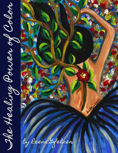 The Healing Power Of Color The Healing Power Of Color