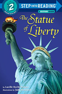 The Statue of Liberty (Step-into-Reading, Step 2) The Statue of Liberty (Step-into-Reading, Step 2)