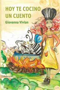 Hoy Te Cocino Un Cuento (Spanish Edition) Hoy Te Cocino Un Cuento (Spanish Edition)