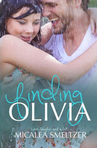 Finding Olivia (Trace + Olivia) Finding Olivia (Trace + Olivia)