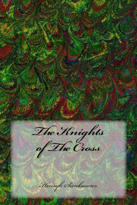 The Knights Of The Cross The Knights Of The Cross
