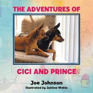 The Adventures Of Cici And Prince