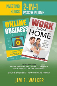 Investing Books: 2-In-1 Passive Income (Online Business Idea, Investment, Business Online, Investment News, Starting An Online Business)