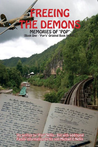 Freeing The Demons - Book One: Memories Of 'Pop'