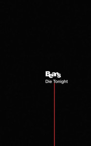 Die Tonight Die Tonight