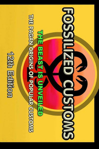 Fossilized Customs: The Beast Is Unveiled