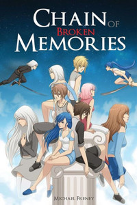 Chain Of Broken Memories (Chain Of Memories)