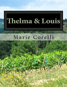 Thelma & Louis Thelma & Louis