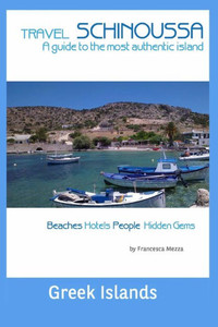 Travel Schinoussa: Greek Islands Travel Schinoussa: Greek Islands
