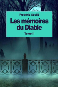 Les Mémoires Du Diable: Tome Ii (French Edition)