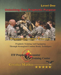 Unlocking Your Prophetic Purpose Unlocking Your Prophetic Purpose