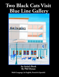 Two Black Cats At The Blue Line Gallery