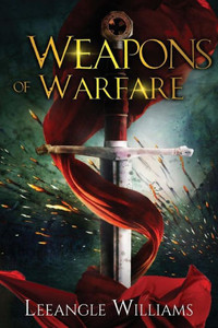 Weapons Of Warfare Weapons Of Warfare