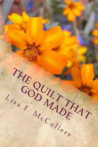 The Quilt That God Made The Quilt That God Made