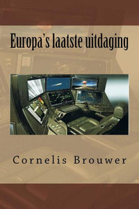 Europa'S Laatste Uitdaging (Dutch Edition) Europa'S Laatste Uitdaging (Dutch Edition)