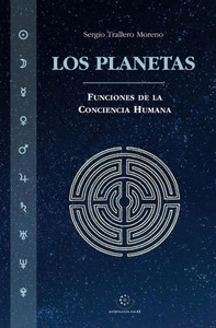 Los Planetas: Funciones De La Conciencia Humana (Spanish Edition)