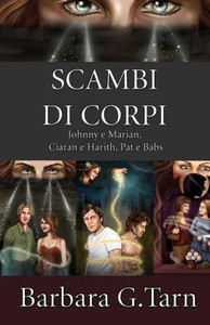 Scambi Di Corpi (Italian Edition) Scambi Di Corpi (Italian Edition)