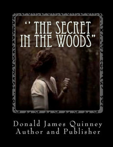 '' The Secret In The Woods'': ''The Voice Is Calling'' (Part 1)