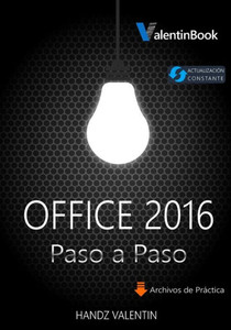 Office 2016 Paso A Paso (Spanish Edition)