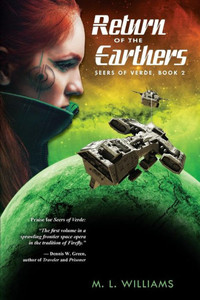 Return Of The Earthers: Seers Of Verde Book 2 Return Of The Earthers: Seers Of Verde Book 2