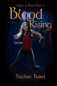 Blood Rising (Wings Of Blood) Blood Rising (Wings Of Blood)