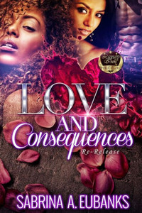 Love And Consequences Love And Consequences