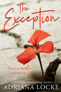 The Exception (The Exception Series) The Exception (The Exception Series)