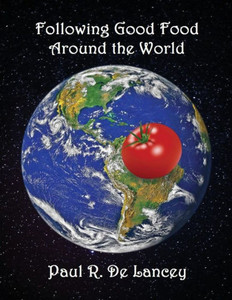 Following Good Food Around The World