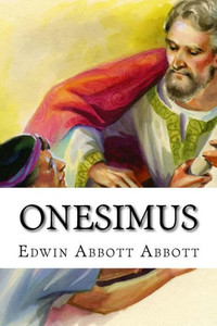 Onesimus Edwin Abbott Abbott Onesimus Edwin Abbott Abbott