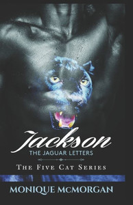 Jackson The Jaguar Letters: The Five Cat Series (5 Cats Series)