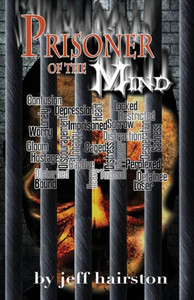 Prisoner Of The Mind Prisoner Of The Mind