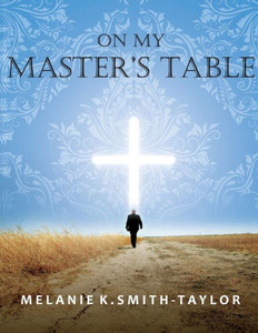 On My Master'S Table
