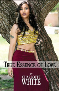 True Essence Of Love True Essence Of Love