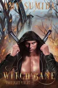 Witchbane (The Twilight Court)