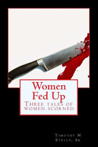 Women Fed Up Women Fed Up