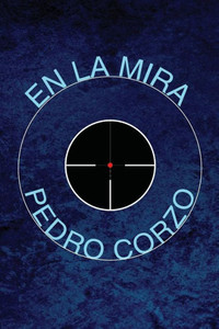 En La Mira (Spanish Edition) En La Mira (Spanish Edition)