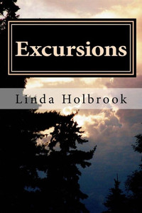 Excursions: Poems For Inner Travel