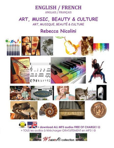 Anglais / Francais : Art, Musique, Beaute & Culture: Version Noir & Blanc (Weasel) (Volume 19)