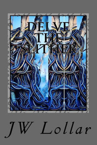 Delve The Slither Delve The Slither
