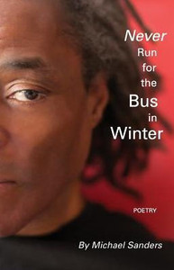 Never Run For The Bus In Winter