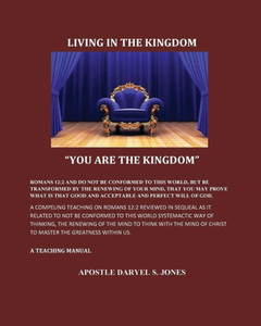 Living In The Kingdom: "You Are The Kingdom"