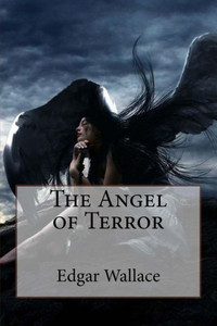 The Angel Of Terror Edgar Wallace