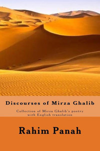 Discourses Of Mirza Ghalib Discourses Of Mirza Ghalib