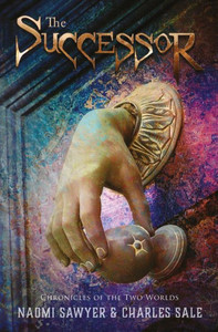 The Successor (Chronicles Of The Two Worlds) The Successor (Chronicles Of The Two Worlds)