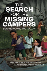 The Search For The Missing Campers The Search For The Missing Campers