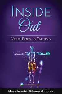Inside Out: Your Body Is Talking Inside Out: Your Body Is Talking