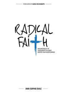 Radical Faith Radical Faith