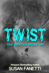 Twist (The Brazen Bulls Mc) Twist (The Brazen Bulls Mc)