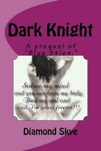 Dark Knight (Blue Skye)