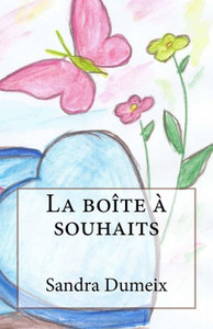 La Boîte À Souhait (French Edition)